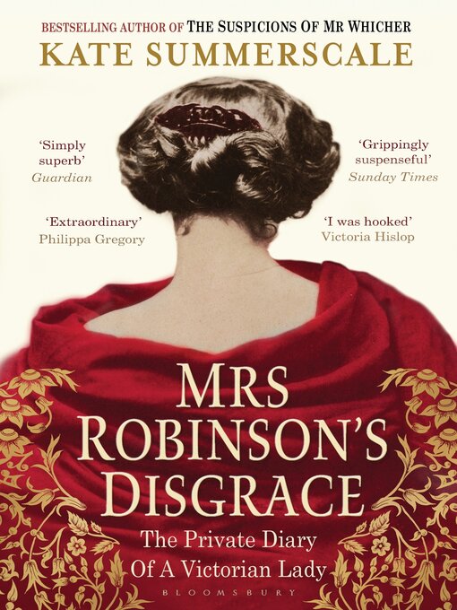 Title details for Mrs Robinson's Disgrace by Kate Summerscale - Available